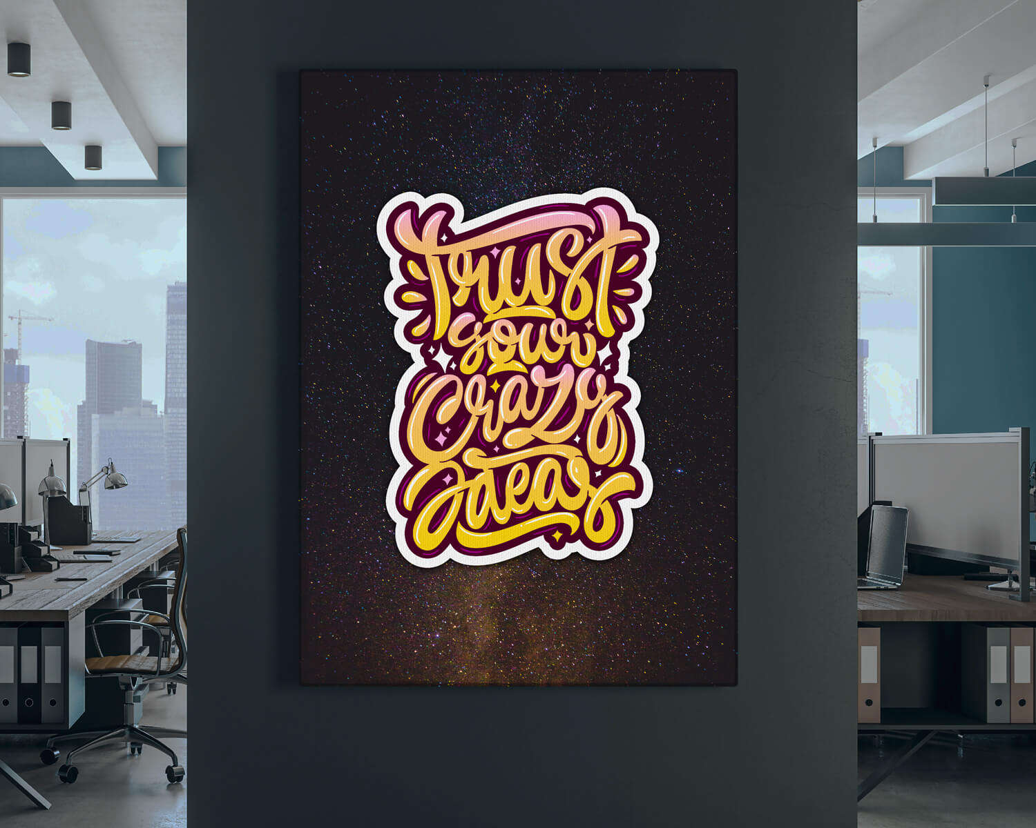 Tablou Trust your crazy ideas